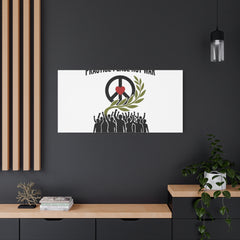 Practice Peace Not War Canvas | Anti-War, Peace Protest Art