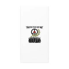 Practice Peace Not War Canvas | Anti-War, Peace Protest Art