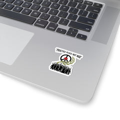 Practice Peace Not War Kiss-Cut Stickers, anti-war peace protest, solidarity