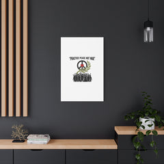 Practice Peace Not War Canvas | Anti-War, Peace Protest Art