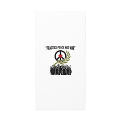 Practice Peace Not War Canvas | Anti-War, Peace Protest Art